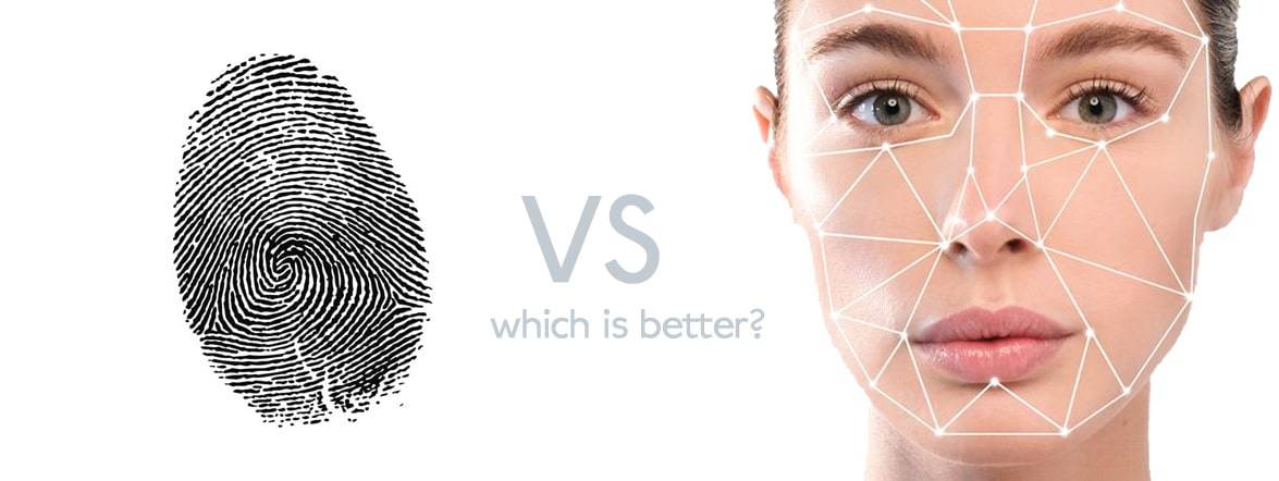 Facial recognisation or fingerprint